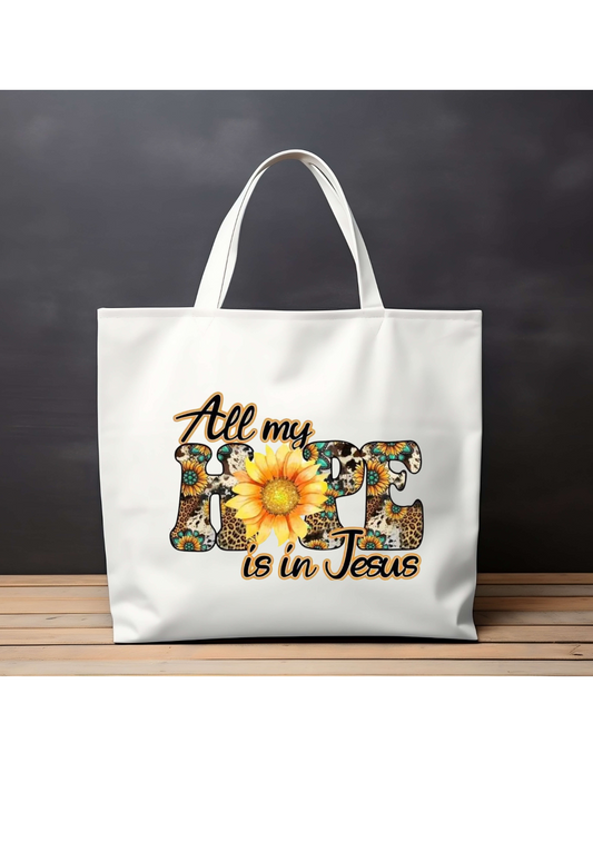 All my hope is in Jesus totes